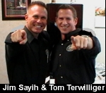Jim Sayih & Tom Terwillinger