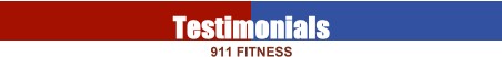 911 Fitness Testimonials